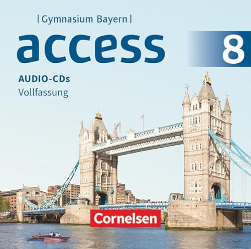 Access - Bayern 2017 - 8. Jahrgangsstufe: Audio-CDs - Vollfassung